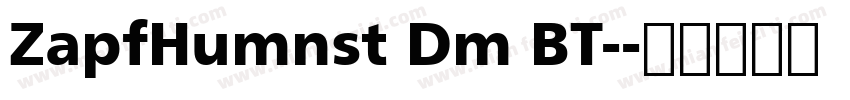 ZapfHumnst Dm BT-字体转换